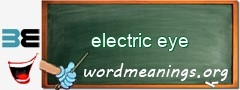 WordMeaning blackboard for electric eye